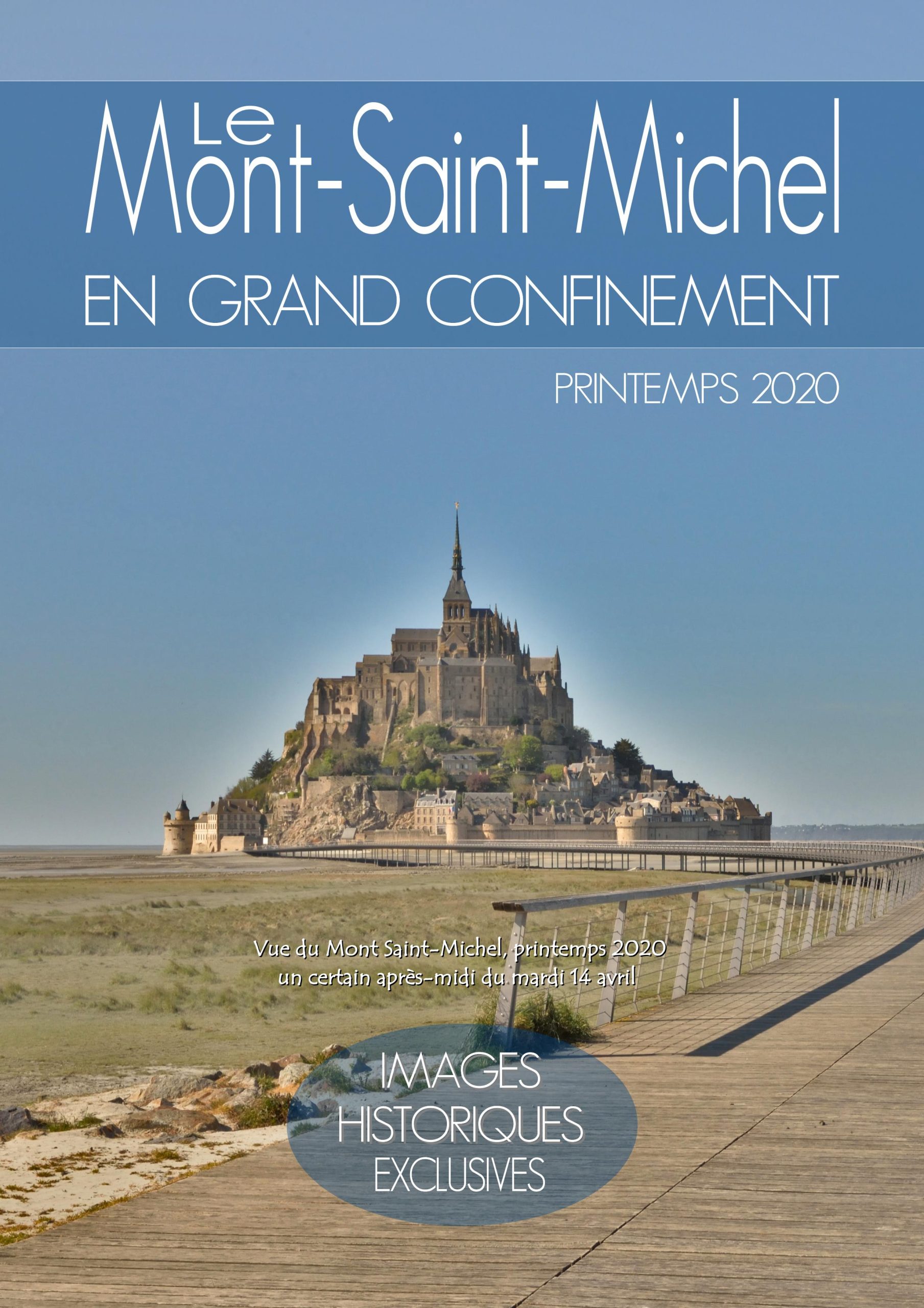 Livre Mont Saint-Michel Le Mont Saint-Michel en Confinement en Images